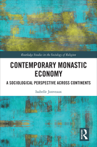 Cover image: Contemporary Monastic Economy 1st edition 9781032073361
