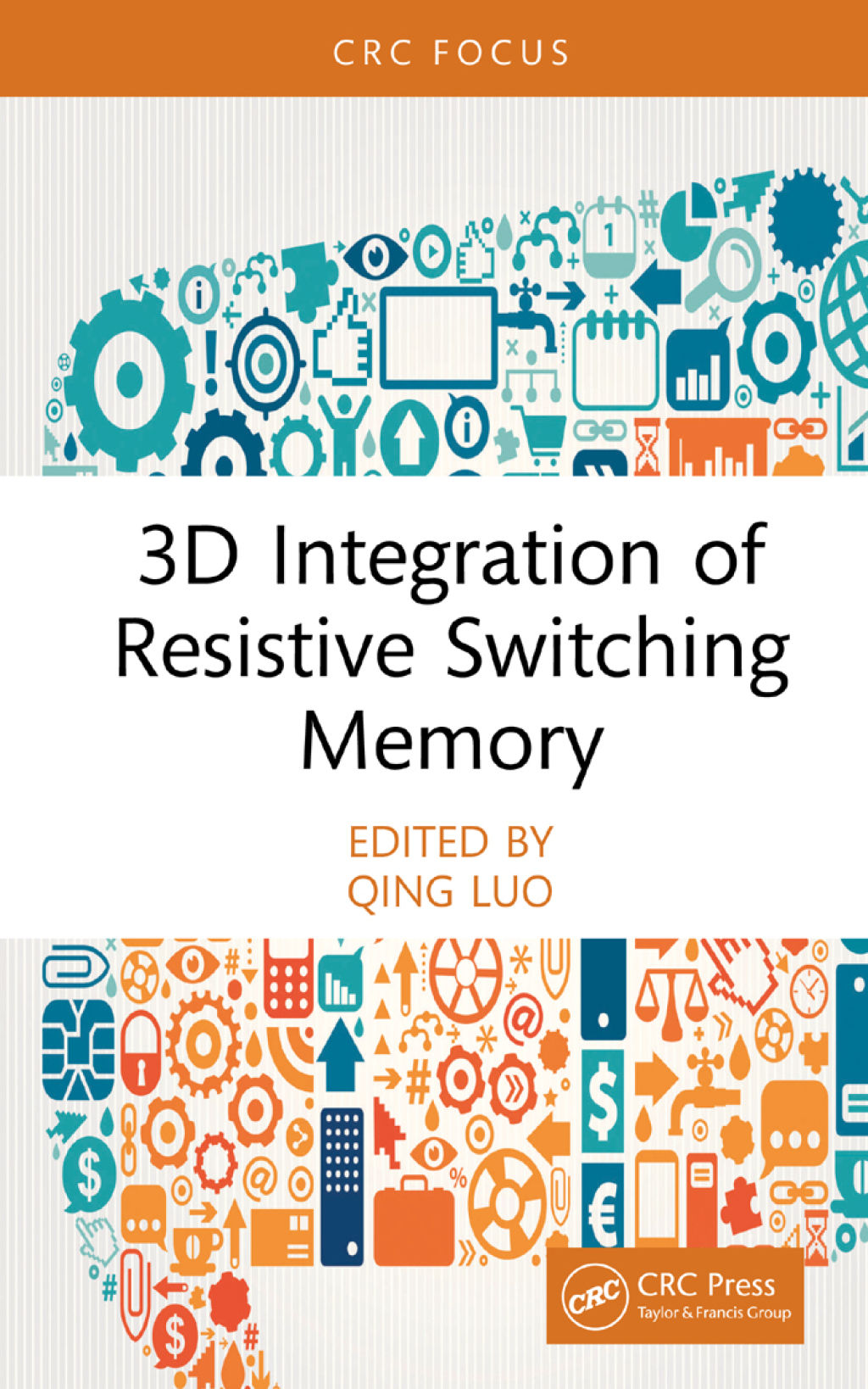 3D Integration of Resistive Switching Memory 1st Edition