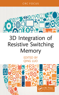 Immagine di copertina: 3D Integration of Resistive Switching Memory 1st edition 9781032489438