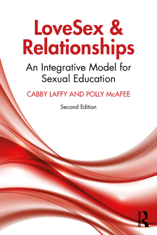 Cover image: LoveSex and Relationships 2nd edition 9781032344935
