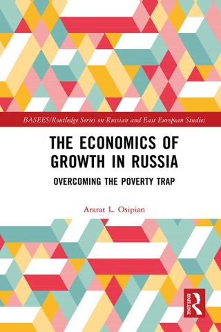 Cover image: The Economics of Growth in Russia 1st edition 9781032460390