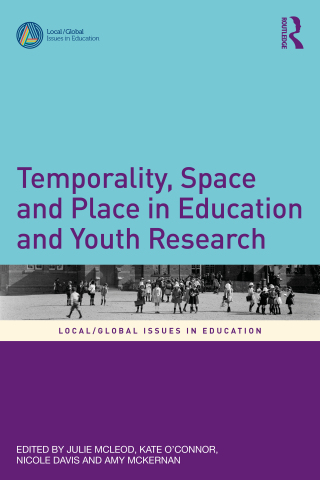 Cover image: Temporality, Space and Place in Education and Youth Research 1st edition 9780367897772