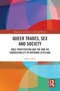 Imagen de portada: Queer Trades, Sex and Society 1st edition 9780367683580