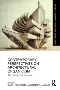 Cover image: Contemporary Perspectives on Architectural Organicism 1st edition 9781032015712