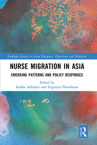 Cover image: Nurse Migration in Asia 1st edition 9781032075136