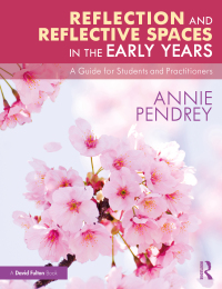 Cover image: Reflection and Reflective Spaces in the Early Years 1st edition 9781032311876