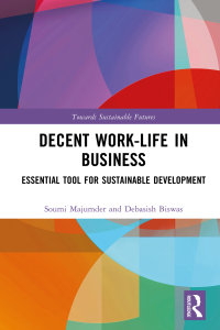 Omslagafbeelding: Decent Work-Life in Business 1st edition 9781032158167