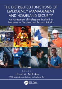 Imagen de portada: The Distributed Functions of Emergency Management and Homeland Security 1st edition 9781032396453