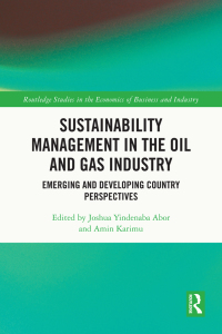 صورة الغلاف: Sustainability Management in the Oil and Gas Industry 1st edition 9781032314617