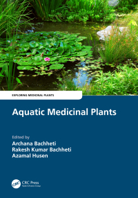 صورة الغلاف: Aquatic Medicinal Plants 1st edition 9781032188904