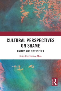 表紙画像: Cultural Perspectives on Shame 1st edition 9781032390949