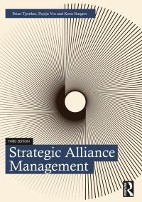 表紙画像: Strategic Alliance Management 3rd edition 9781032119281