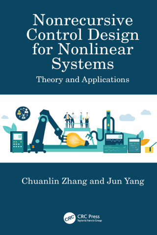 Cover image: Nonrecursive Control Design for Nonlinear Systems 1st edition 9781032506043