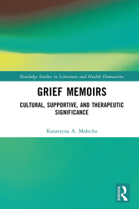 Cover image: Grief Memoirs 1st edition 9780367623197