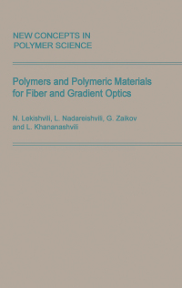 Imagen de portada: Polymers and Polymeric Materials for Fiber and Gradient Optics 1st edition 9789067643641