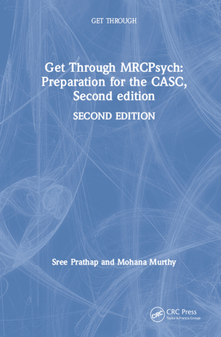 Cover image: Get Through MRCPsych: Preparation for the CASC, Second edition 2nd edition 9781853158766