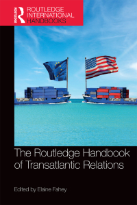 صورة الغلاف: The Routledge Handbook of Transatlantic Relations 1st edition 9781032255347