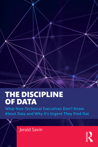 Cover image: The Discipline of Data 1st edition 9781032280769