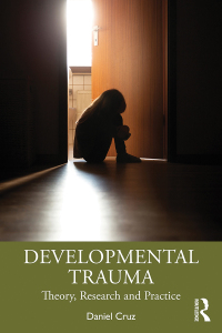 صورة الغلاف: Developmental Trauma 1st edition 9781032303635