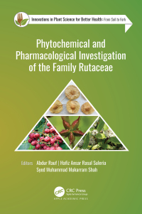 Cover image: Phytochemical and Pharmacological Investigation of the Family Rutaceae 1st edition 9781774913710