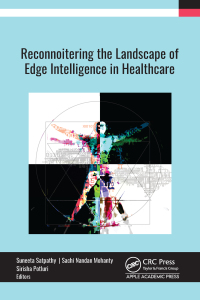 Titelbild: Reconnoitering the Landscape of Edge Intelligence in Healthcare 1st edition 9781774914366