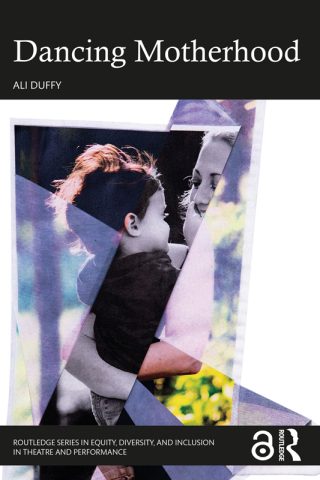 Cover image: Dancing Motherhood 1st edition 9780367619275