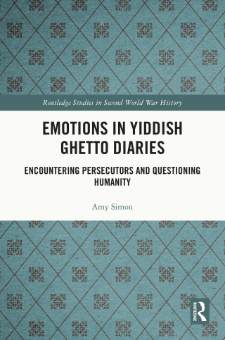 Cover image: Emotions in Yiddish Ghetto Diaries 1st edition 9781032440187