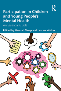 صورة الغلاف: Participation in Children and Young People’s Mental Health 1st edition 9781032265520