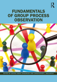 Cover image: Fundamentals of Group Process Observation 1st edition 9781032251806