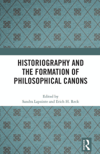 Cover image: Historiography and the Formation of Philosophical Canons 1st edition 9781032024349