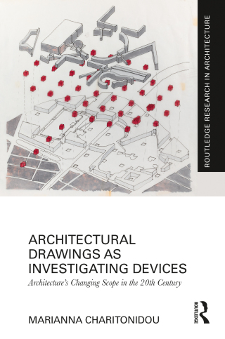 Cover image: Architectural Drawings as Investigating Devices 1st edition 9781032444185