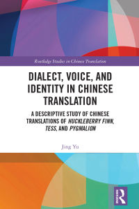 Titelbild: Dialect, Voice, and Identity in Chinese Translation 1st edition 9781032025988