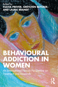 Cover image: Behavioural Addiction in Women 1st edition 9781032067025