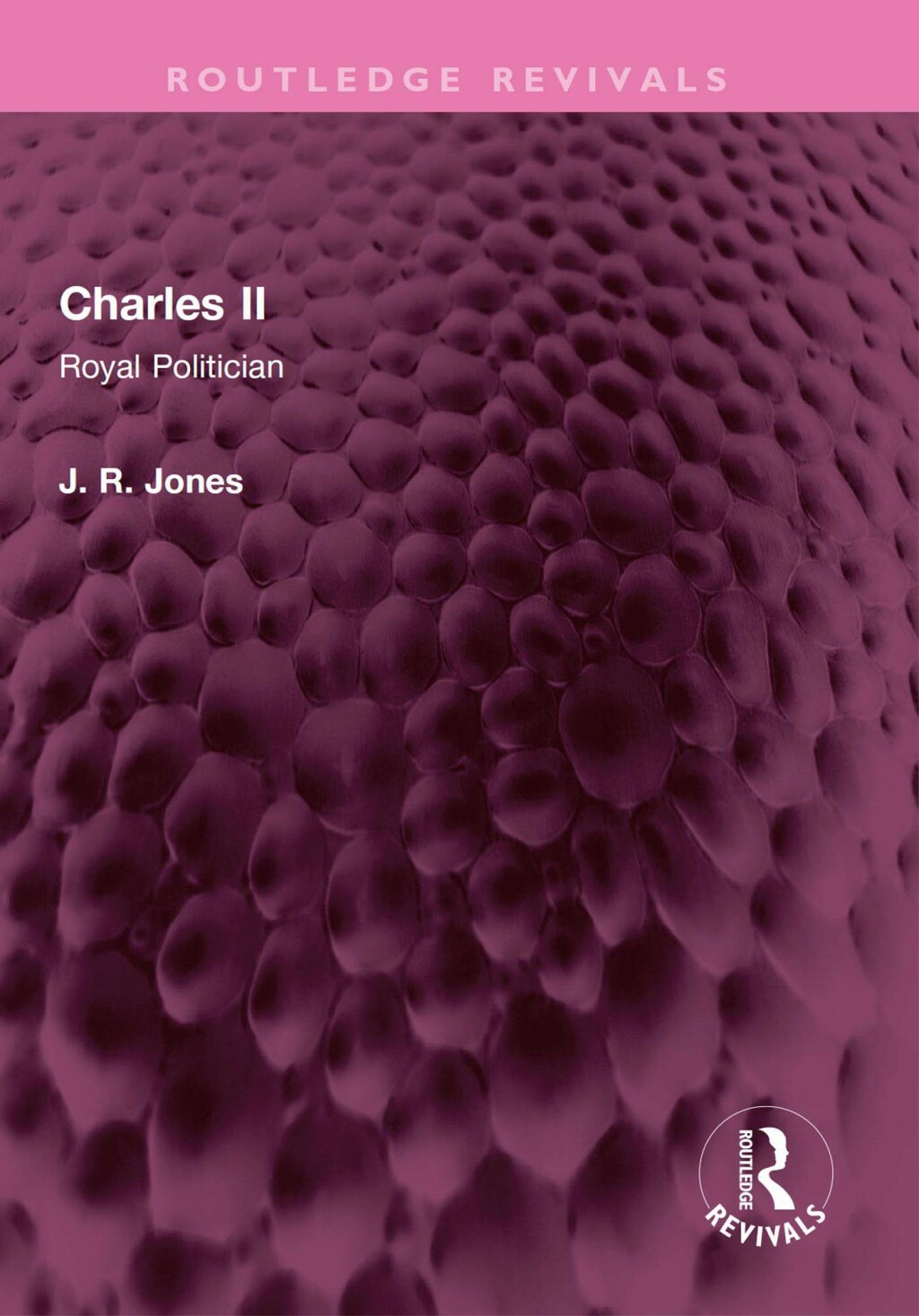 Charles II Royal Politician 1st Edition