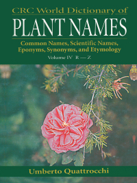 Cover image: CRC World Dictionary of Plant Names 1st edition 9780367447502