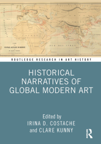 Cover image: Historical Narratives of Global Modern Art 1st edition 9781032150208