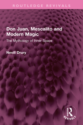 Cover image: Don Juan, Mescalito and Modern Magic 1st edition 9781032520377