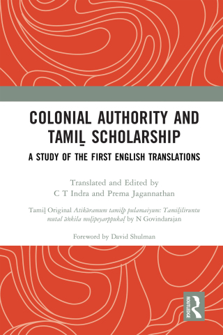 Cover image: Colonial Authority and Tamiḻ Scholarship 1st edition 9781032399522