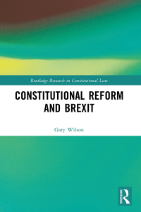 Imagen de portada: Constitutional Reform and Brexit 1st edition 9781032016160