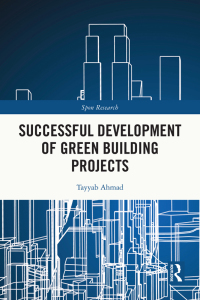Cover image: Successful Development of Green Building Projects 1st edition 9781032345468