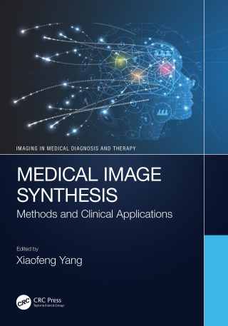 Cover image: Medical Image Synthesis 1st edition 9781032133881
