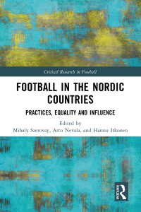 Imagen de portada: Football in the Nordic Countries 1st edition 9781032249131