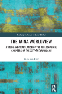 表紙画像: The Jaina Worldview 1st edition 9781032725857