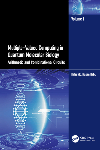 Cover image: Multiple-Valued Computing in Quantum Molecular Biology 1st edition 9781032464862