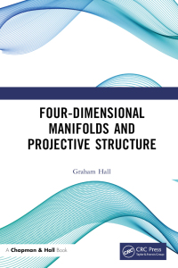 Cover image: Four-Dimensional Manifolds and Projective Structure 1st edition 9780367900427