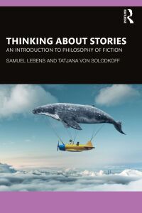 Cover image: Thinking about Stories 1st edition 9780367647513