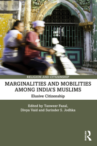 Imagen de portada: Marginalities and Mobilities among India’s Muslims 1st edition 9781032248288