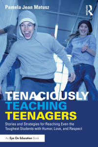 Cover image: Tenaciously Teaching Teenagers 1st edition 9781032432557