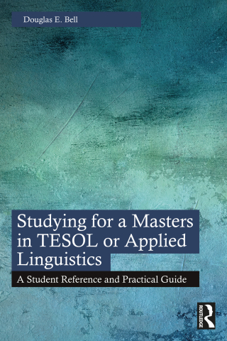 Imagen de portada: Studying for a Masters in TESOL or Applied Linguistics 1st edition 9781032217505