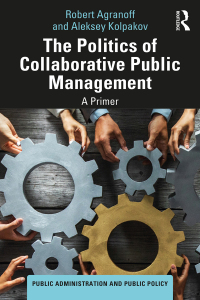 Imagen de portada: The Politics of Collaborative Public Management 1st edition 9781032473628